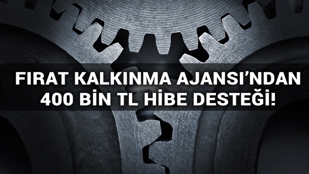 Fırat Kalkınma Ajansı Mali Destek Programı Açıklandı